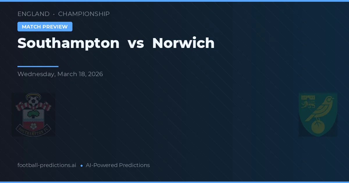 Southampton vs Norwich — matchtips och förhandstitt