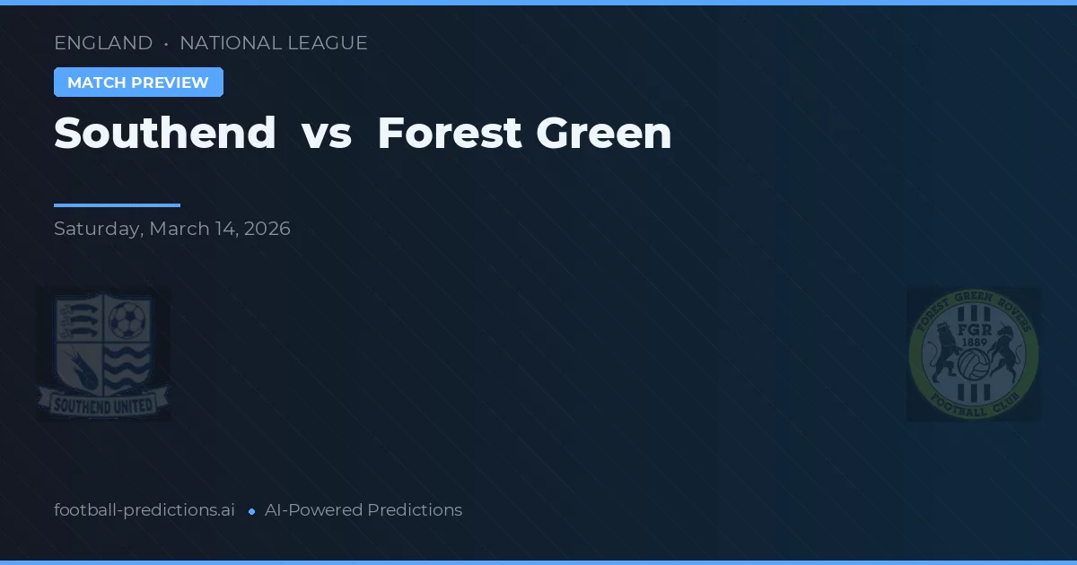 Southend vs Forest Green Rovers — matchtips och förhandstitt