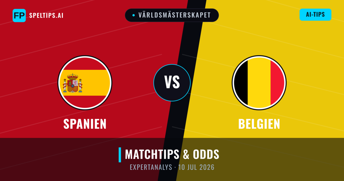 Spanien vs Belgien — matchtips och förhandstitt
