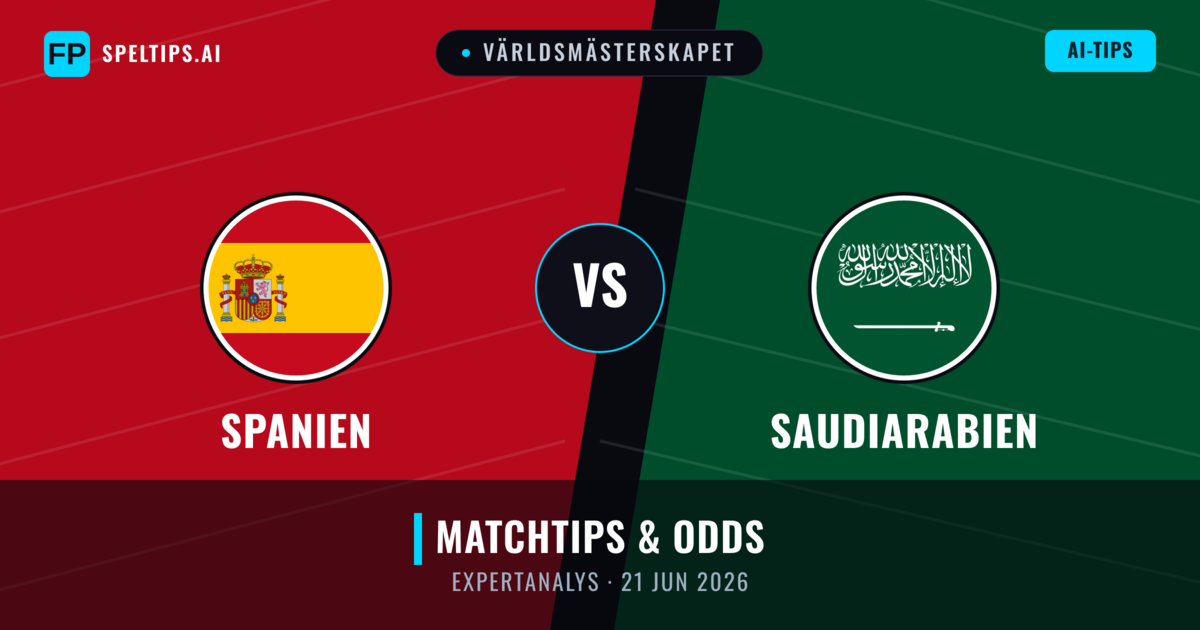 Spanien vs Saudiarabien — matchtips och förhandstitt