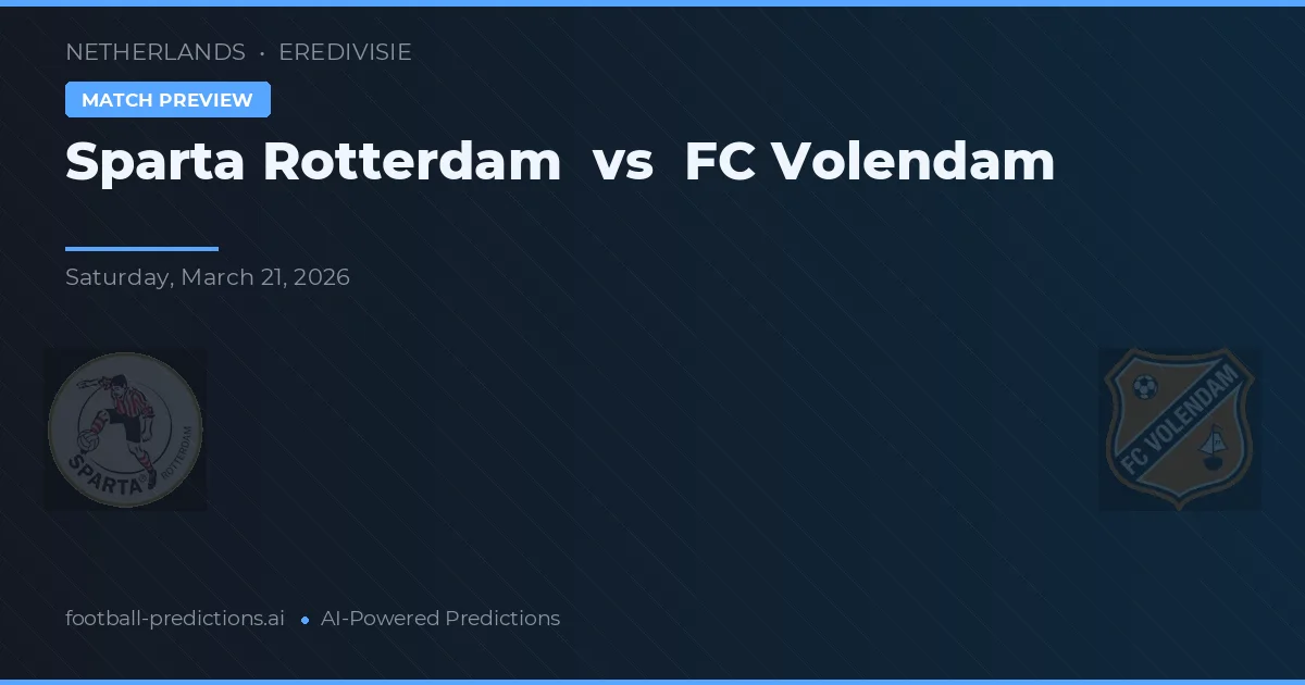 Sparta Rotterdam vs FC Volendam — matchtips och förhandstitt
