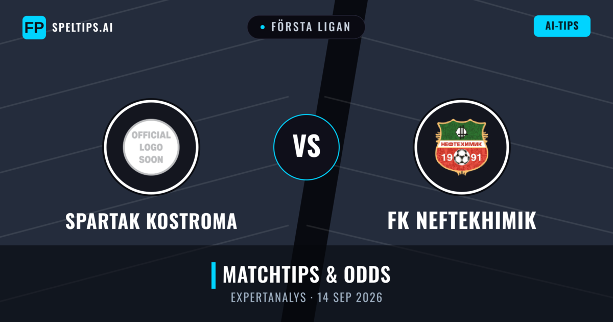 Spartak Kostroma vs FK Neftekhimik — matchtips och förhandstitt