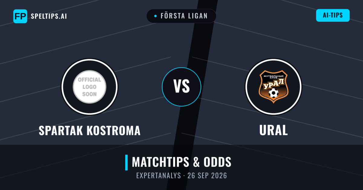 Spartak Kostroma vs Ural — matchtips och förhandstitt