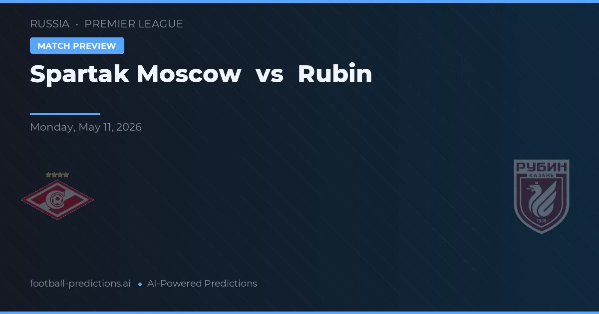 Spartak Moskva vs Rubin — matchtips och förhandstitt
