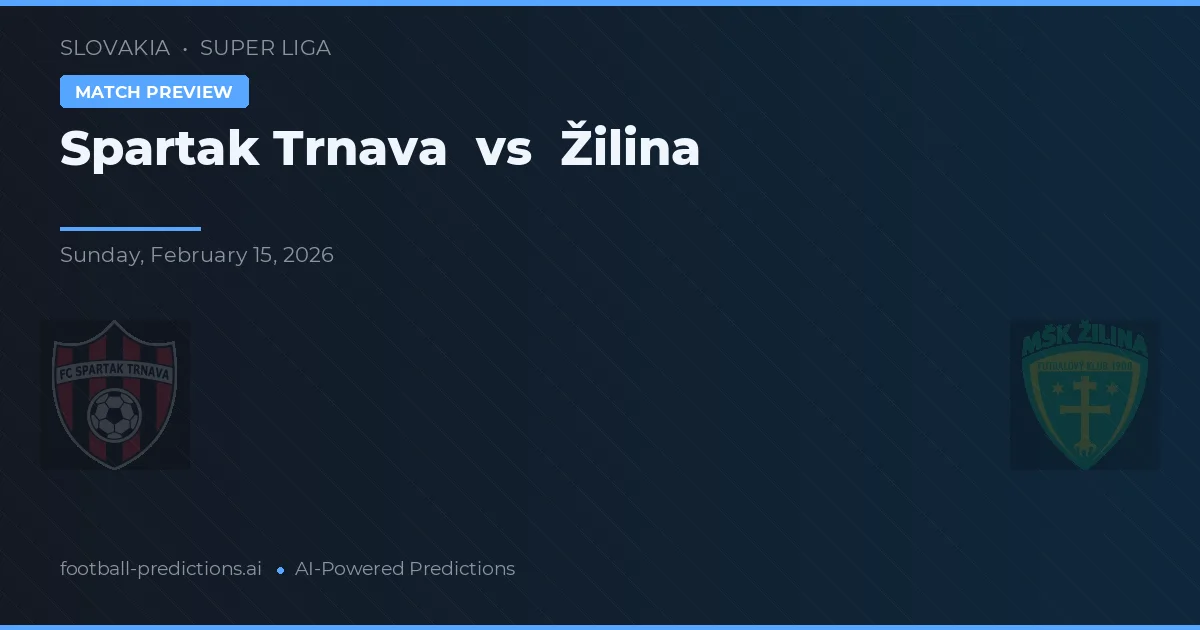 Spartak Trnava vs Žilina — matchtips och förhandstitt