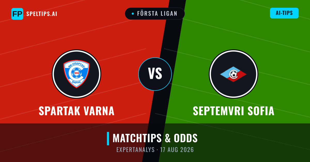 Spartak Varna vs Septemvri Sofia — matchtips och förhandstitt