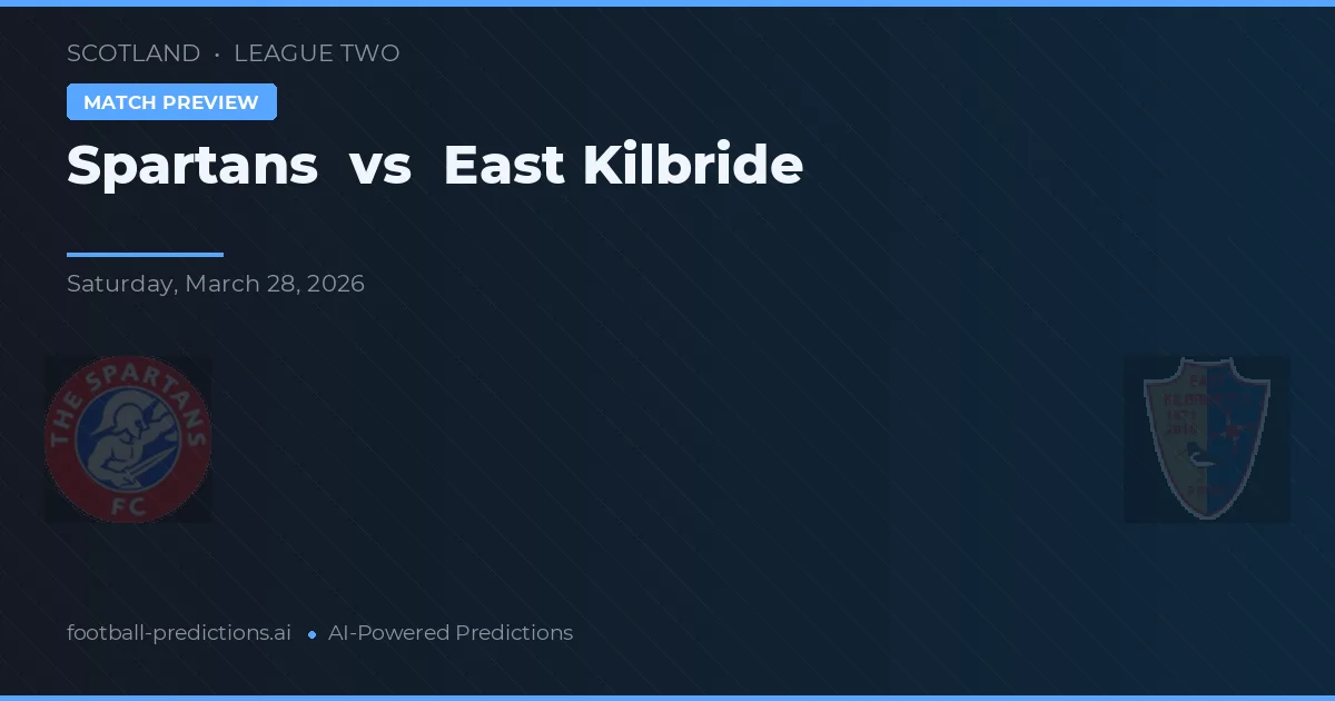 Spartans vs East Kilbride — matchtips och förhandstitt