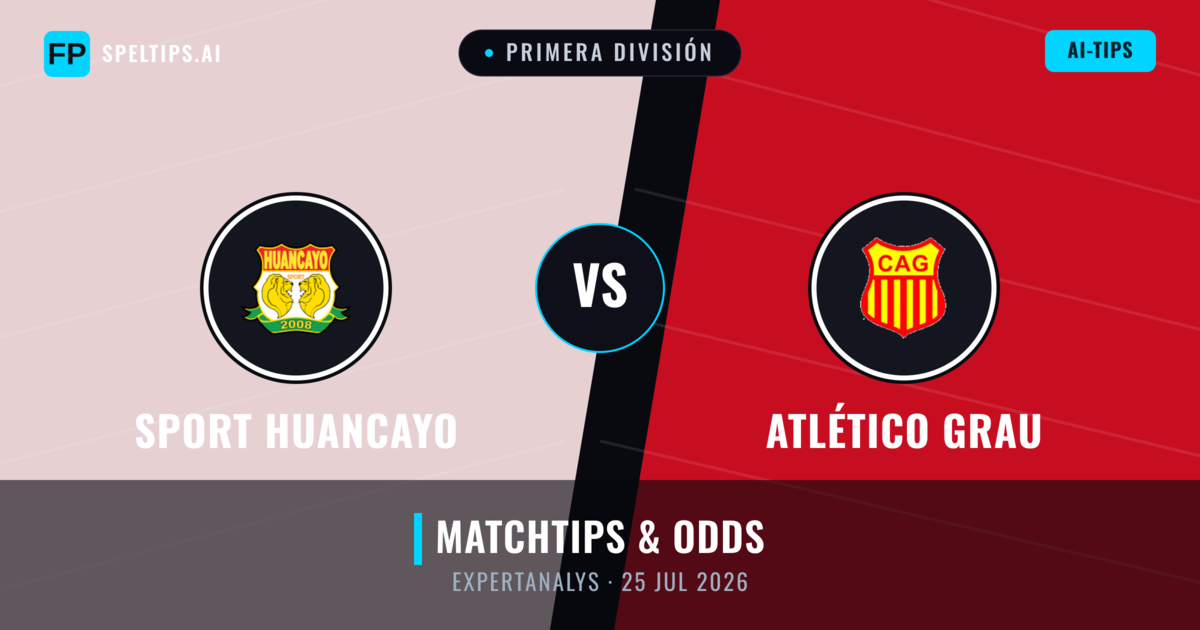 Sport Huancayo vs Atlético Grau — matchtips och förhandstitt