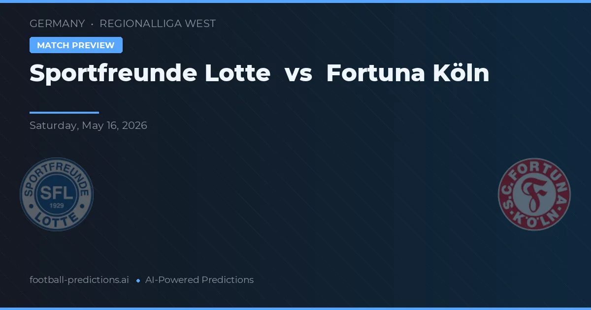 Sportfreunde Lotte vs Fortuna Köln — matchtips och förhandstitt