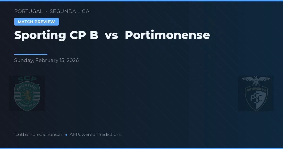 Sporting CP B vs Portimonense — matchtips och förhandstitt