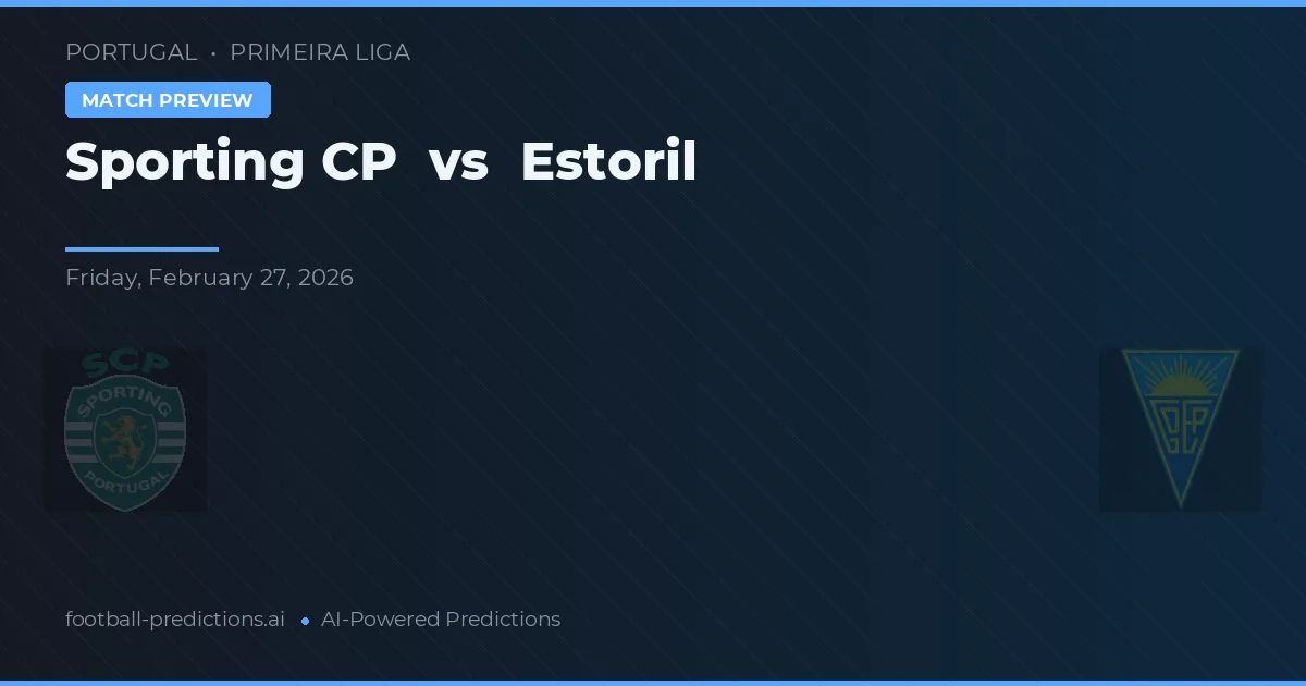 Sporting CP vs Estoril — matchtips och förhandstitt