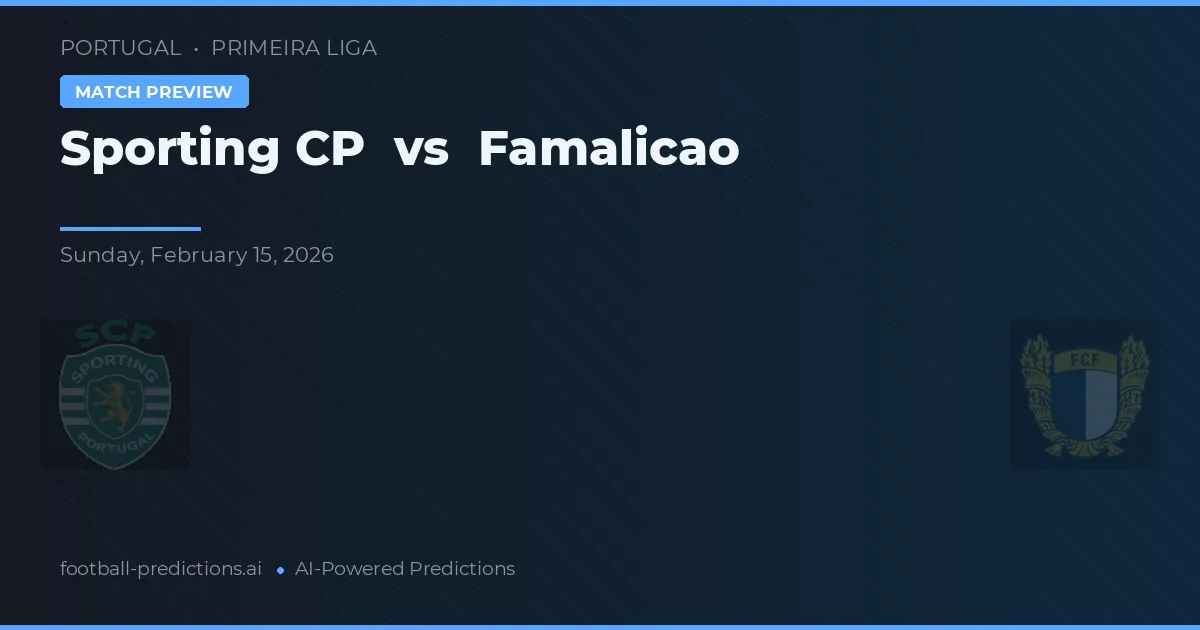 Sporting CP vs Famalicão — matchtips och förhandstitt