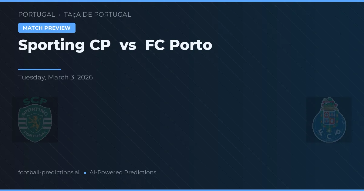 Sporting CP vs FC Porto — matchtips och förhandstitt