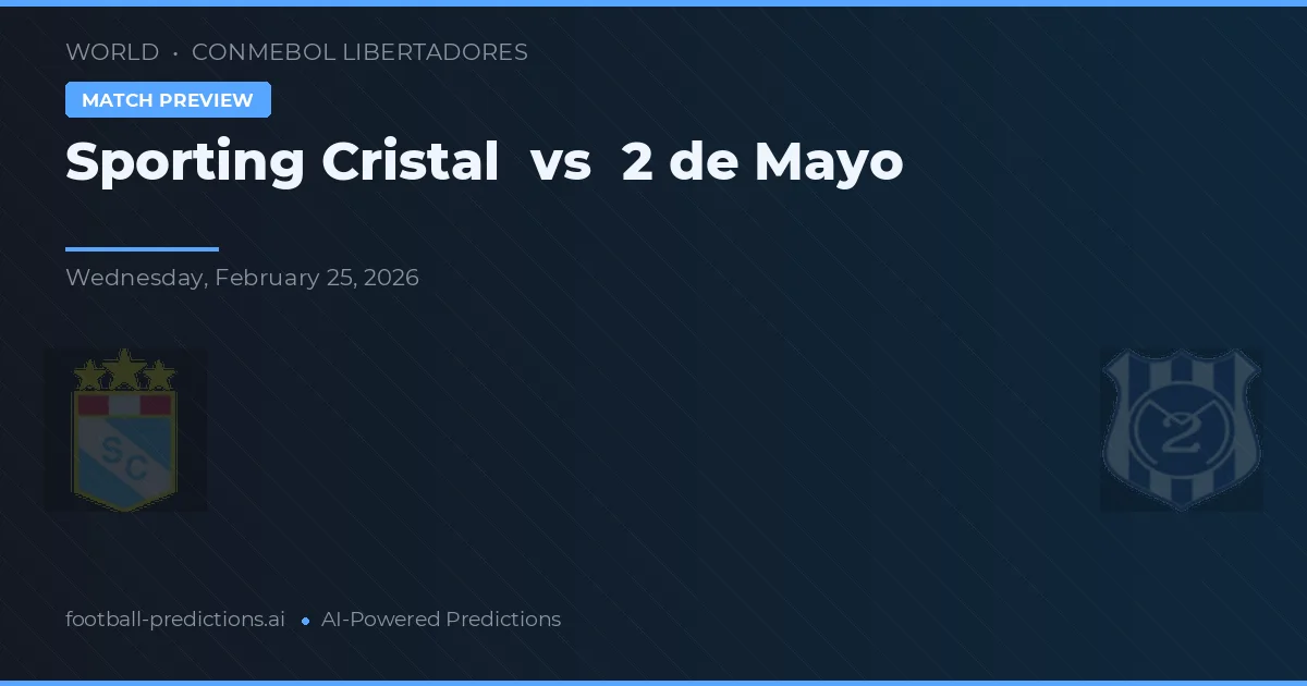 Sporting Cristal vs 2 de Mayo — matchtips och förhandstitt