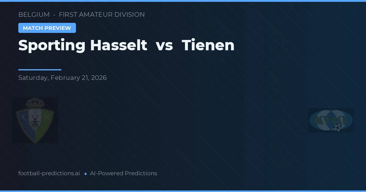 Sporting Hasselt vs Tienen — matchtips och förhandstitt