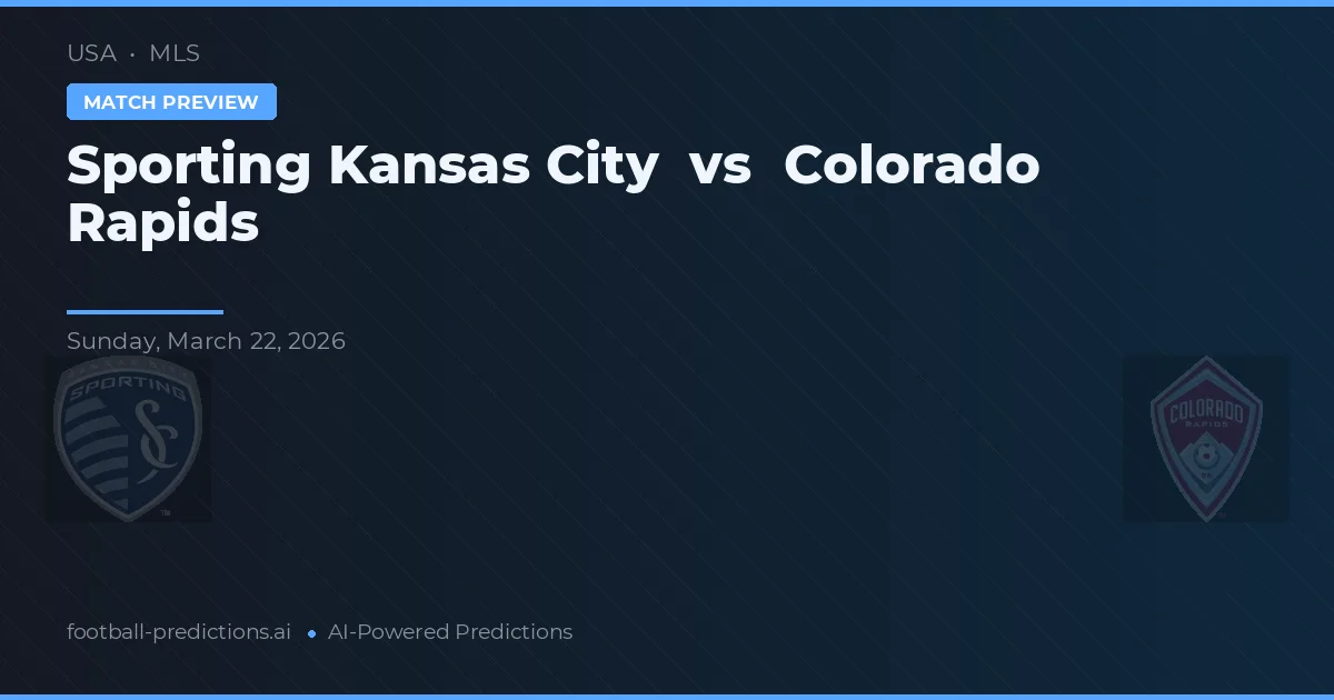 Sporting Kansas City vs Colorado Rapids — matchtips och förhandstitt