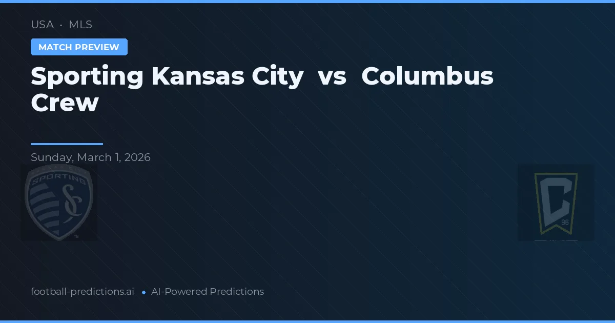 Sporting Kansas City vs Columbus Crew — matchtips och förhandstitt