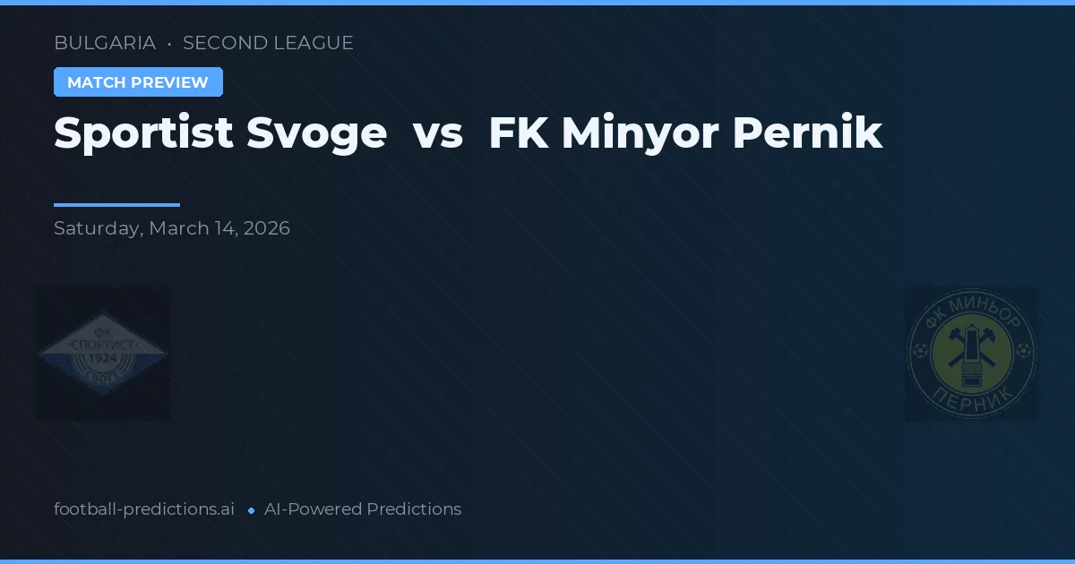 Sportist Svoge vs FK Minyor Pernik — matchtips och förhandstitt