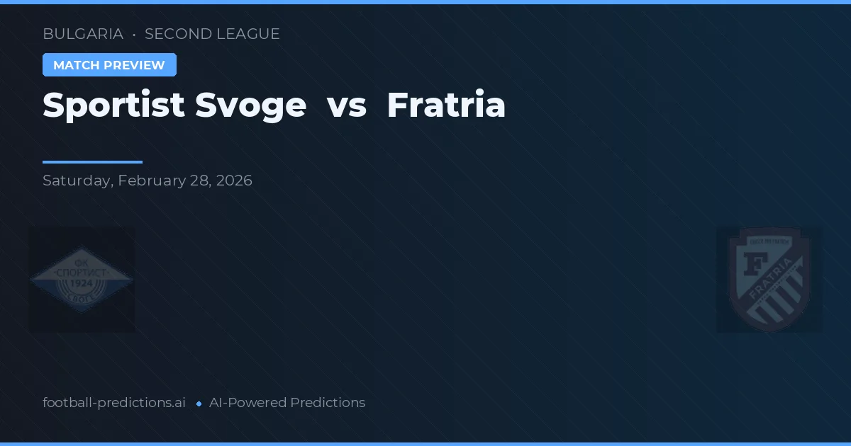 Sportist Svoge vs Fratria — matchtips och förhandstitt