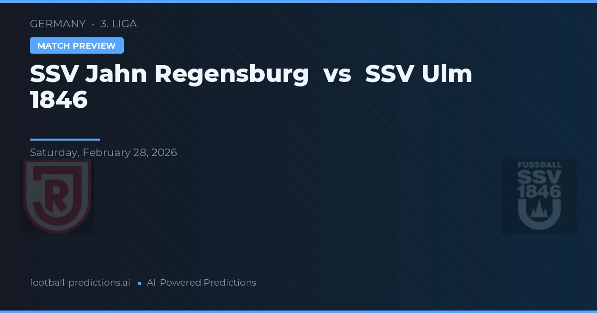 SSV Jahn Regensburg vs SSV Ulm 1846 — matchtips och förhandstitt