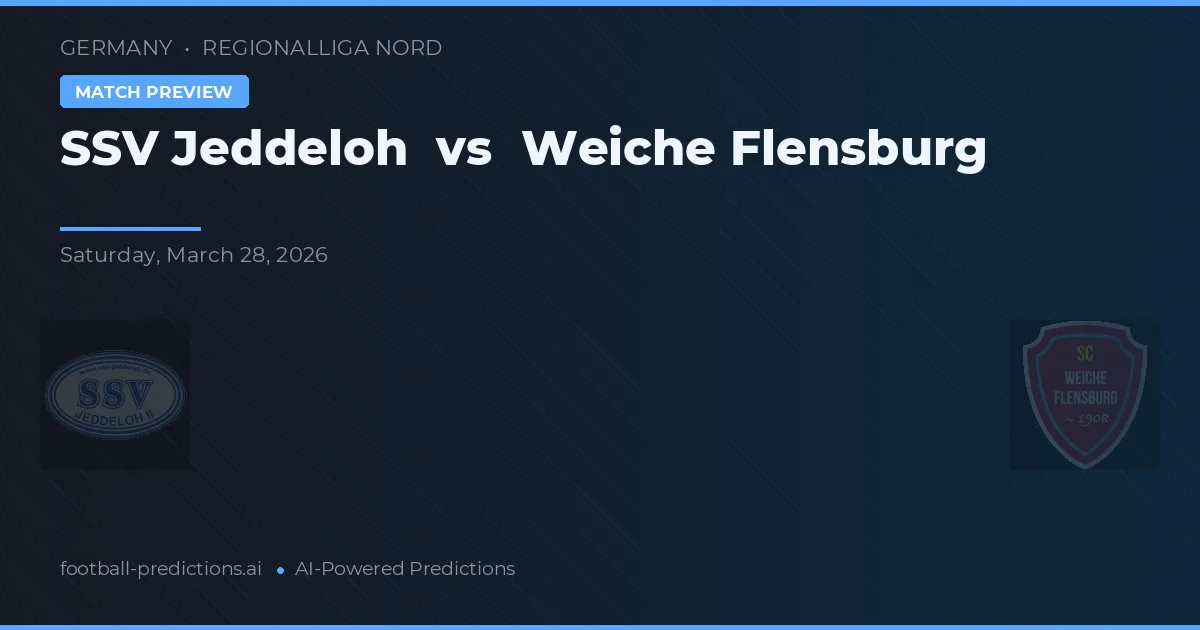 SSV Jeddeloh vs Weiche Flensburg — matchtips och förhandstitt