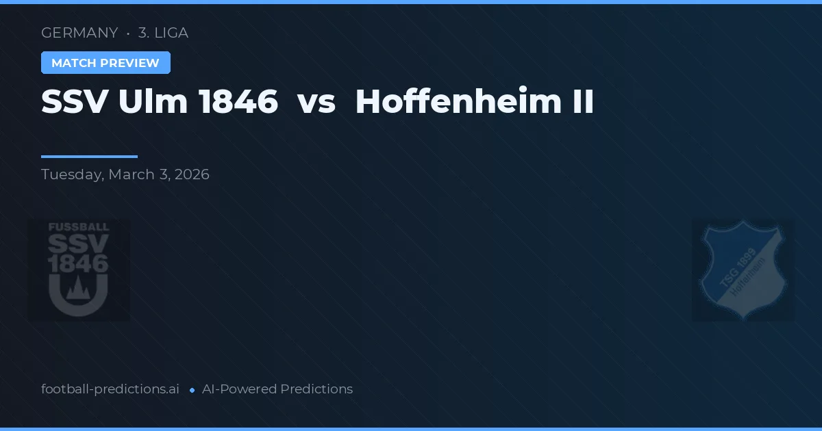 SSV Ulm 1846 vs Hoffenheim II — matchtips och förhandstitt