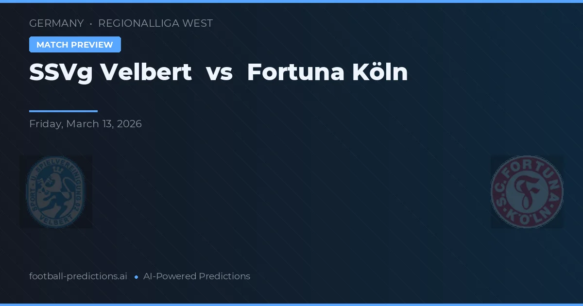 SSVg Velbert vs Fortuna Köln — matchtips och förhandstitt