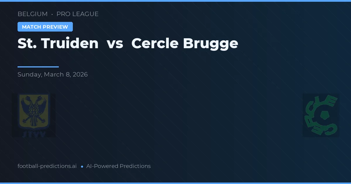 St. Truiden vs Cercle Brugge — matchtips och förhandstitt