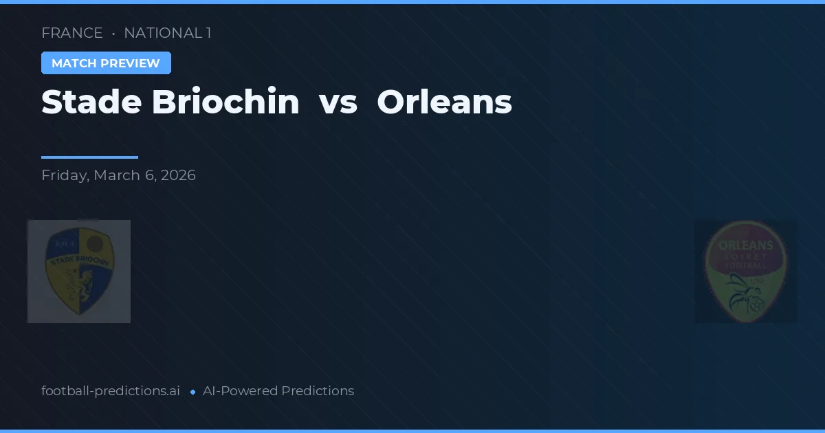 Stade Briochin vs Orléans — matchtips och förhandstitt