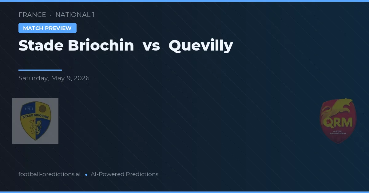 Stade Briochin vs Quevilly — matchtips och förhandstitt