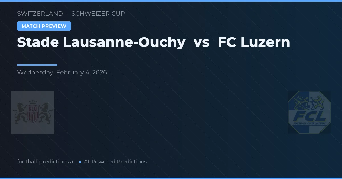 Stade Lausanne-Ouchy vs FC Luzern — matchtips och förhandstitt