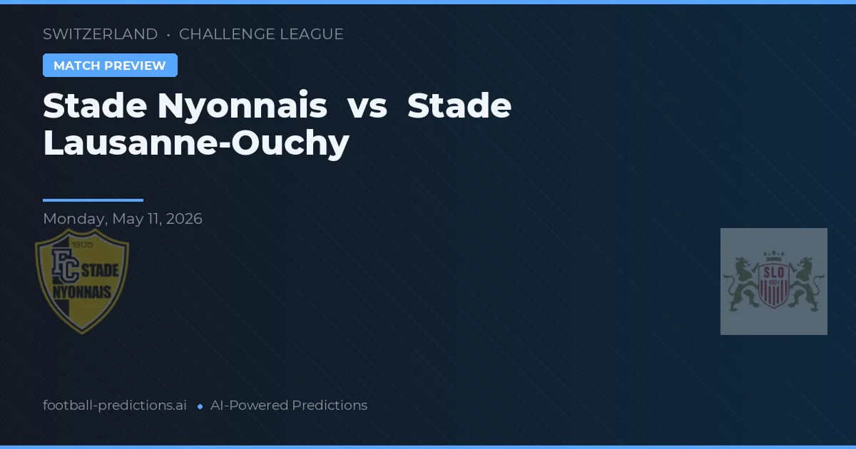 Stade Nyonnais vs Stade Lausanne-Ouchy — matchtips och förhandstitt