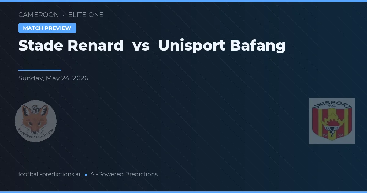 Stade Renard vs Unisport Bafang — matchtips och förhandstitt