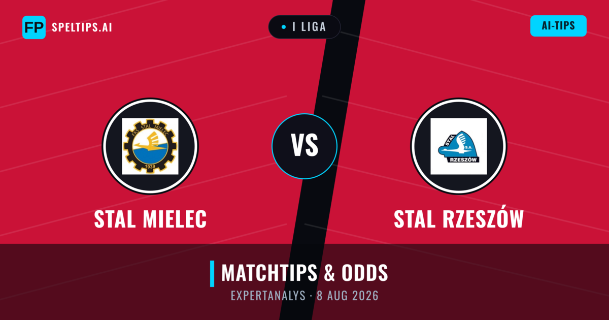 Stal Mielec vs Stal Rzeszów — matchtips och förhandstitt