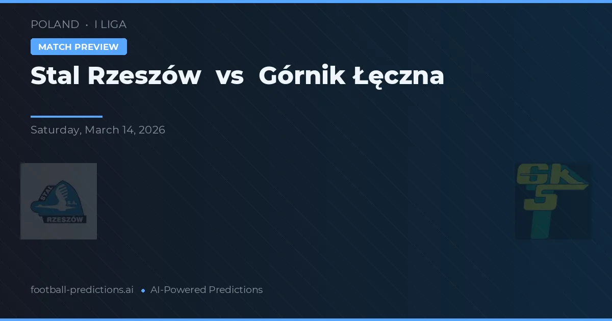 Stal Rzeszów vs Górnik Łęczna — matchtips och förhandstitt