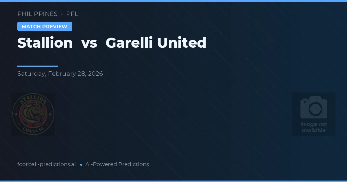 Stallion vs Garelli United — matchtips och förhandstitt