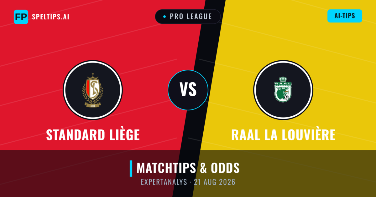 Standard Liège vs RAAL La Louvière — matchtips och förhandstitt