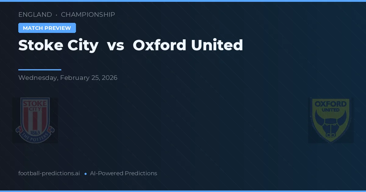 Stoke City vs Oxford United — matchtips och förhandstitt