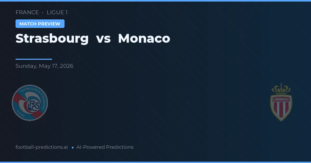 Strasbourg vs Monaco — matchtips och förhandstitt