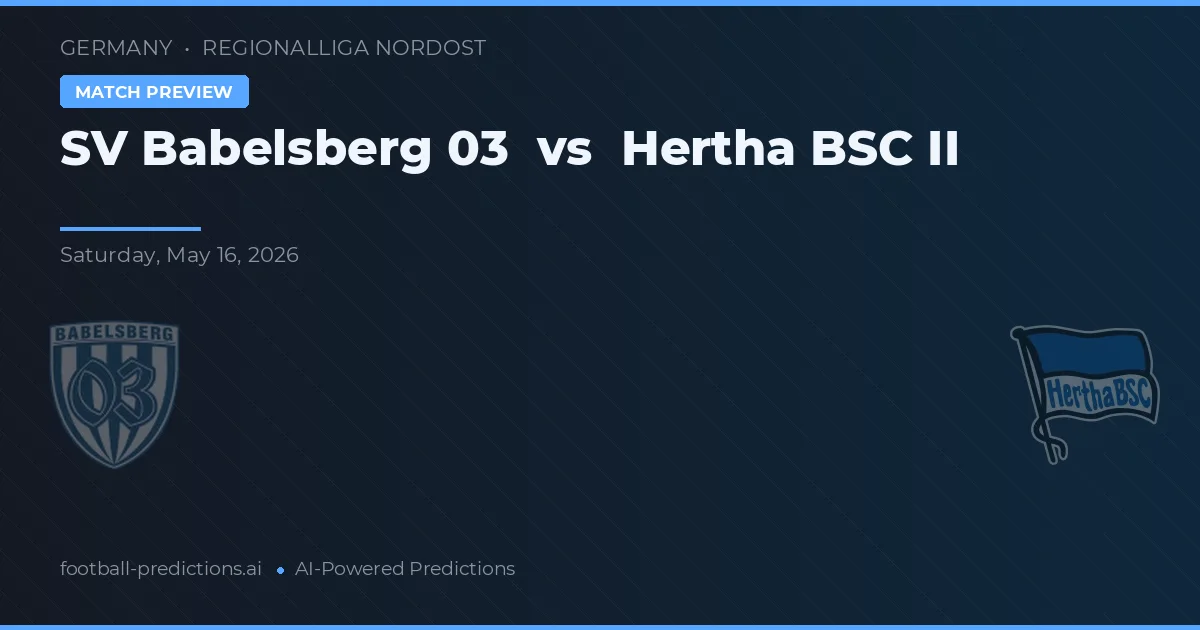 SV Babelsberg 03 vs Hertha BSC II — matchtips och förhandstitt