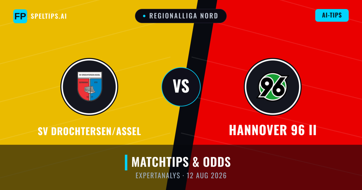 SV Drochtersen/Assel vs Hannover 96 II — matchtips och förhandstitt
