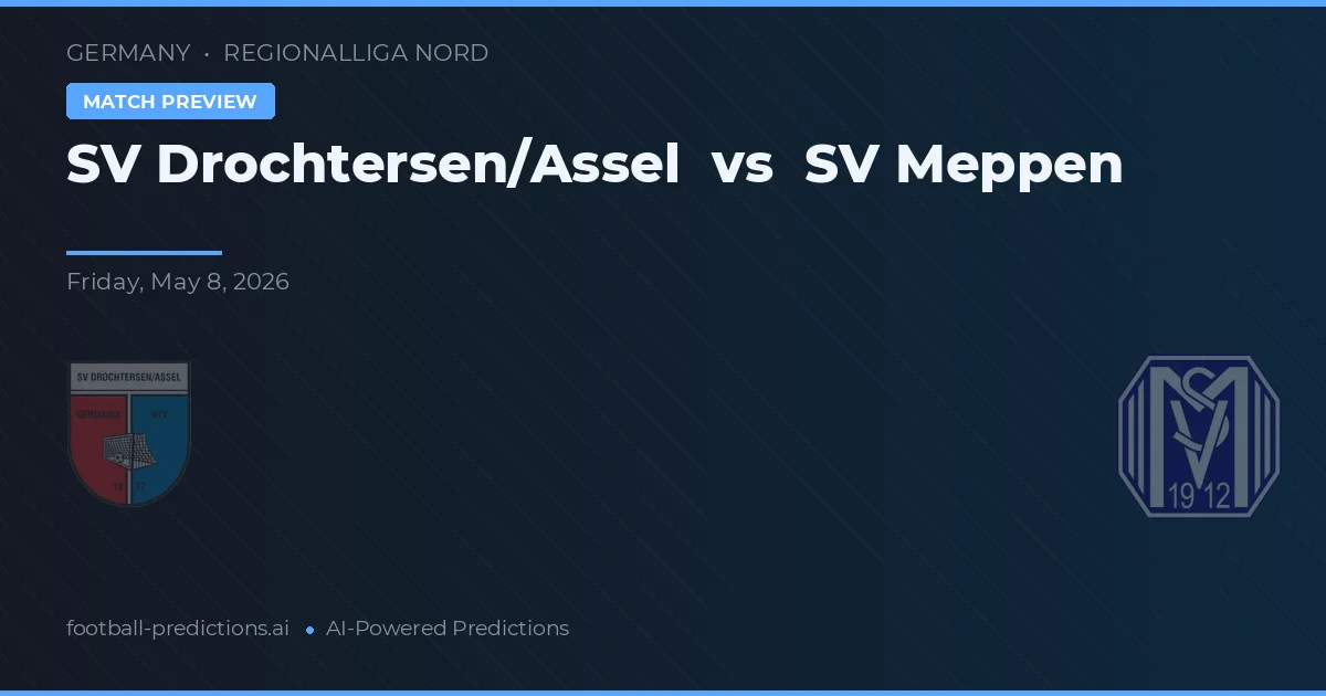 SV Drochtersen/Assel vs SV Meppen — matchtips och förhandstitt