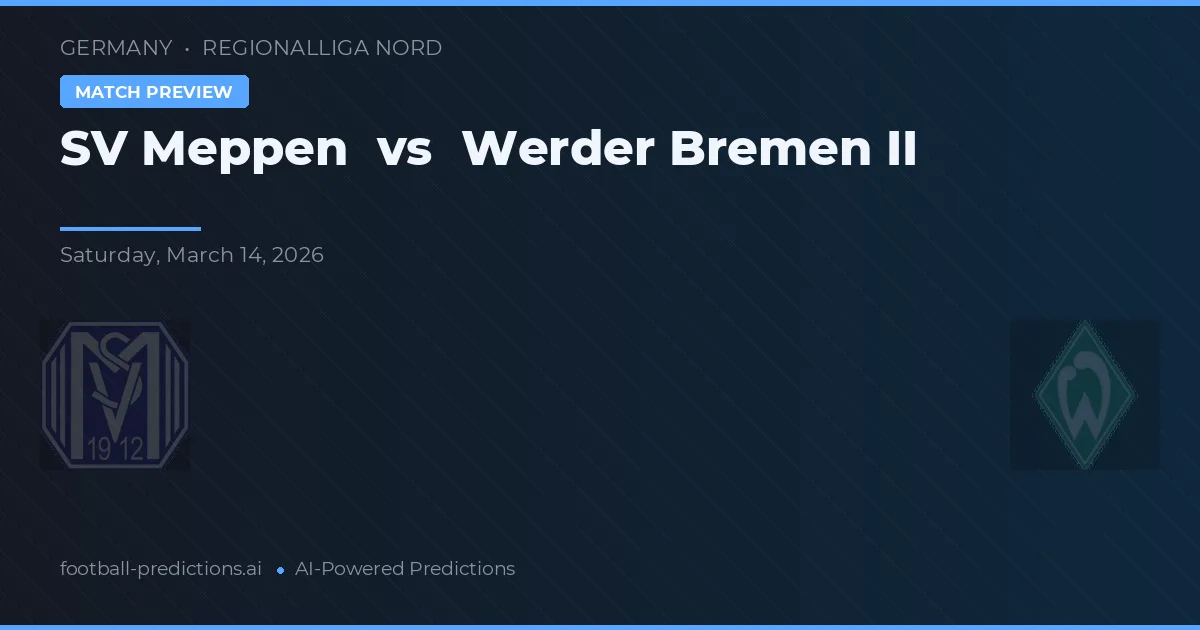 SV Meppen vs Werder Bremen II — matchtips och förhandstitt