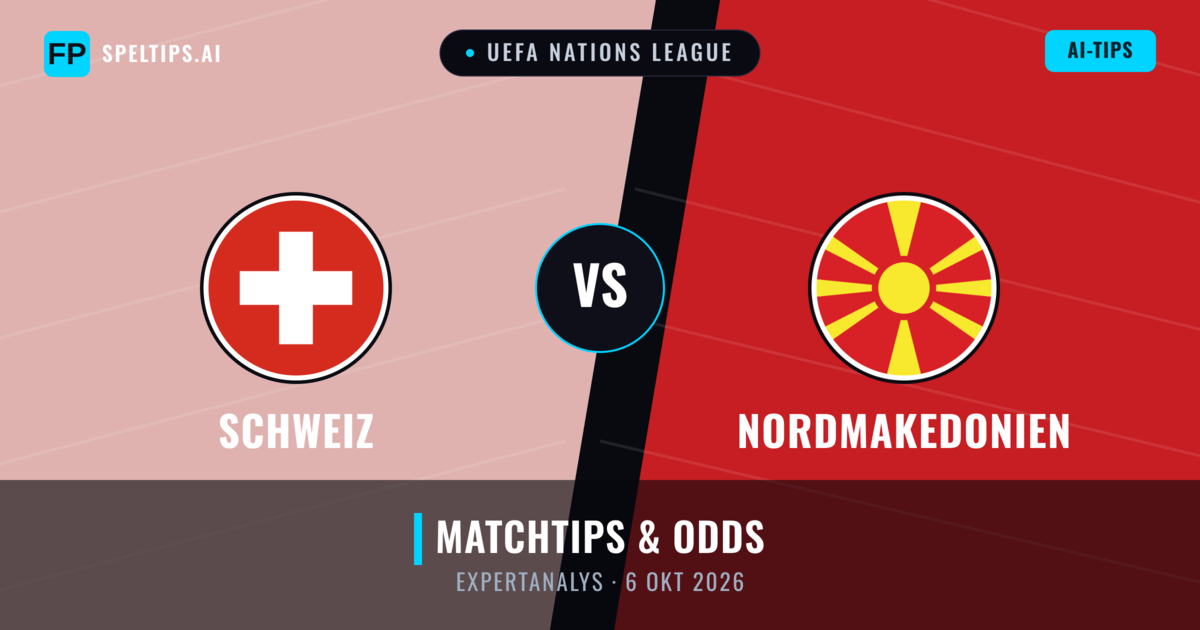 Schweiz vs Nordmakedonien — matchtips och förhandstitt