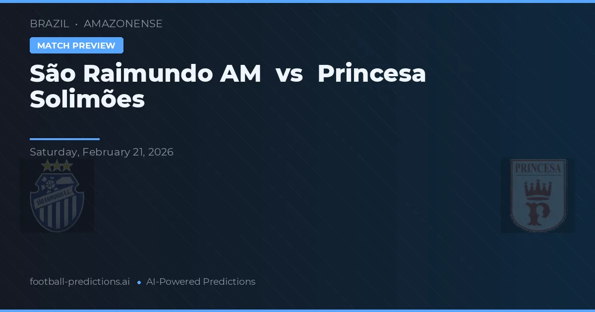 São Raimundo AM vs Princesa Solimões — matchtips och förhandstitt