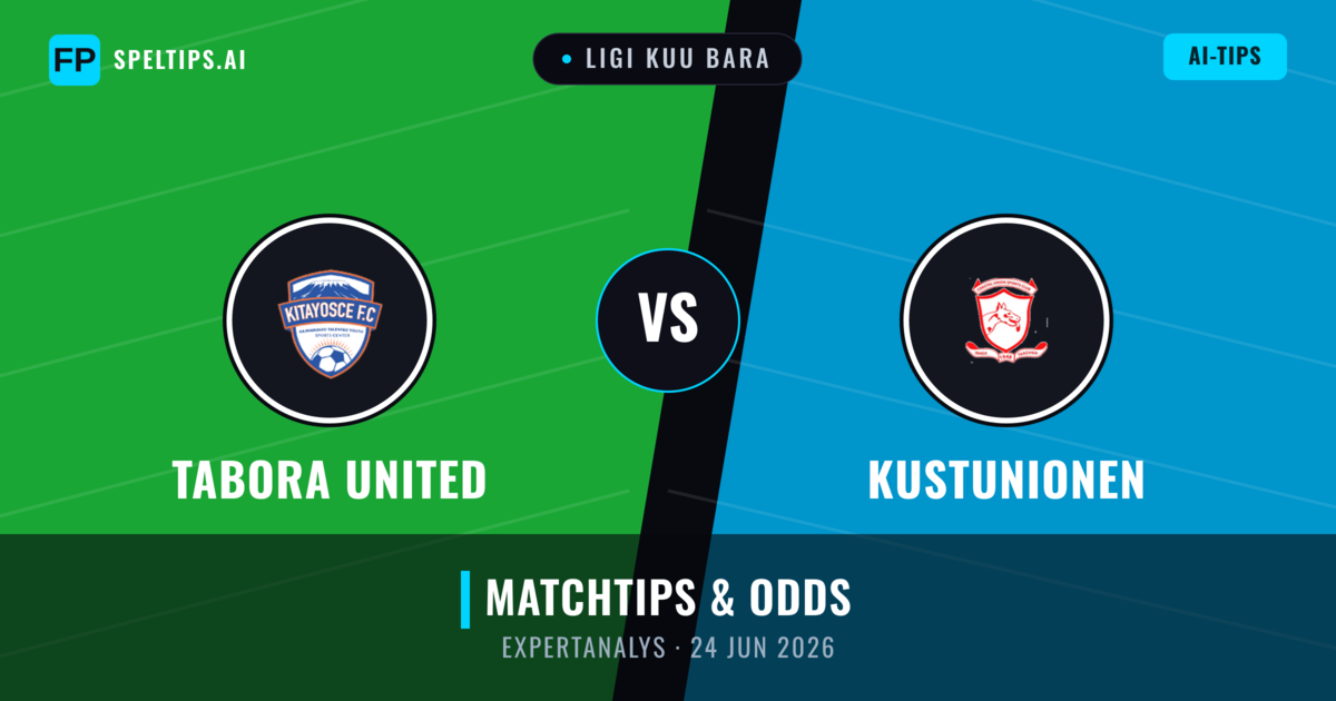 Tabora United vs Kustunionen — matchtips och förhandstitt