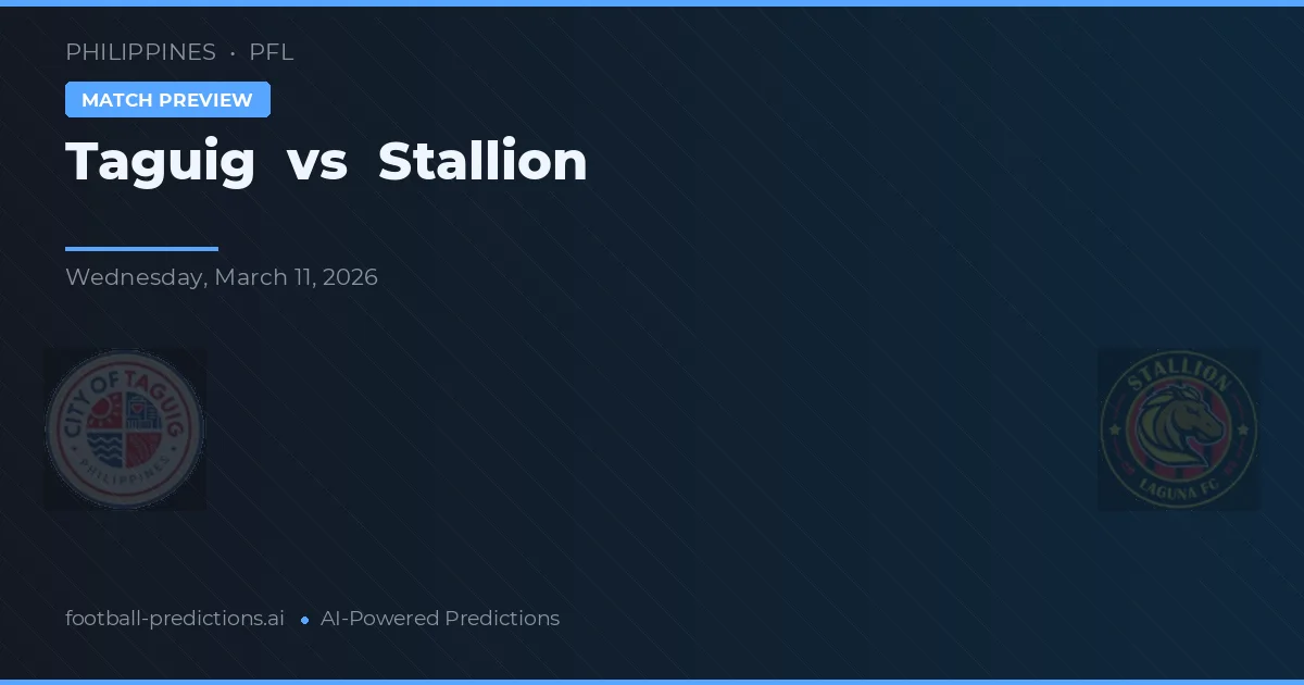 Taguig vs Stallion — matchtips och förhandstitt