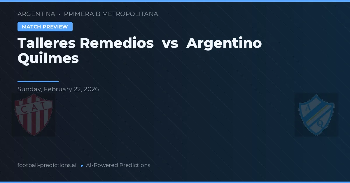 Talleres Remedios vs Argentino Quilmes — matchtips och förhandstitt