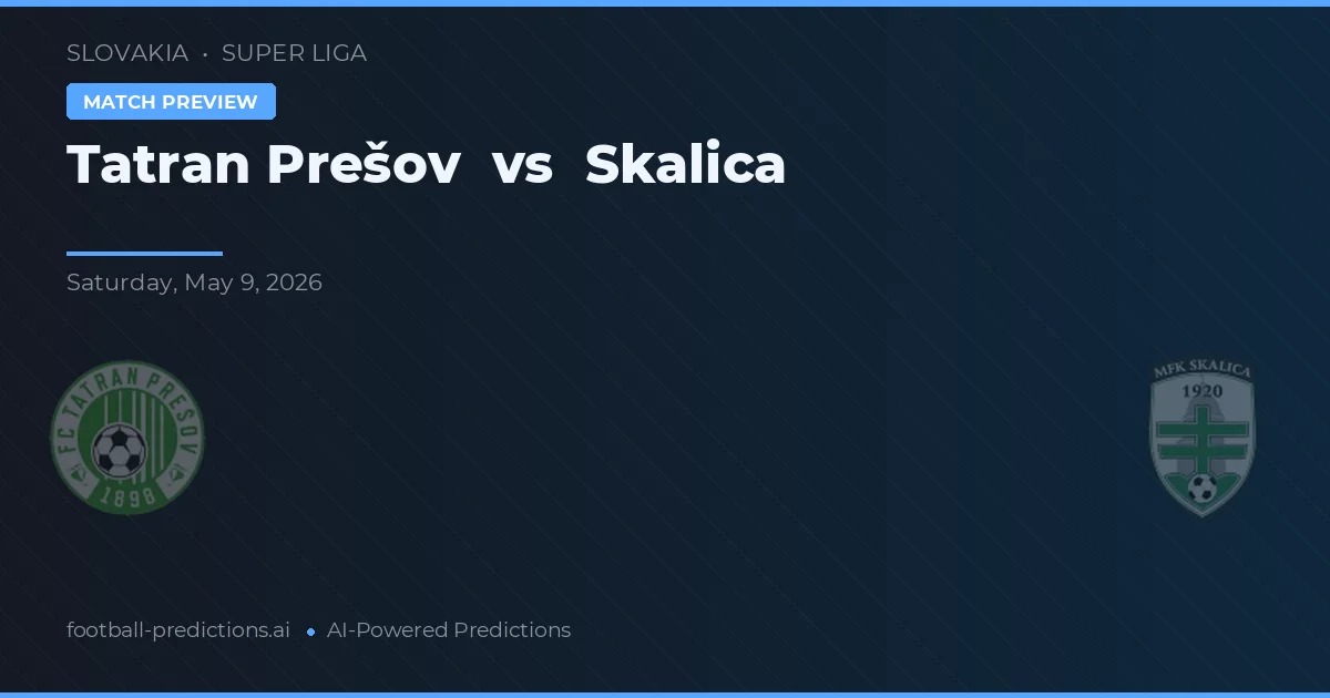 Tatran Prešov vs Skalica — matchtips och förhandstitt