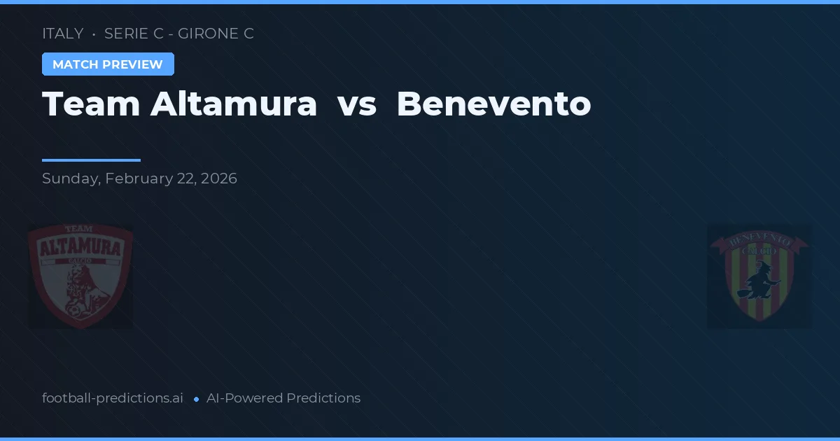 Team Altamura vs Benevento — matchtips och förhandstitt